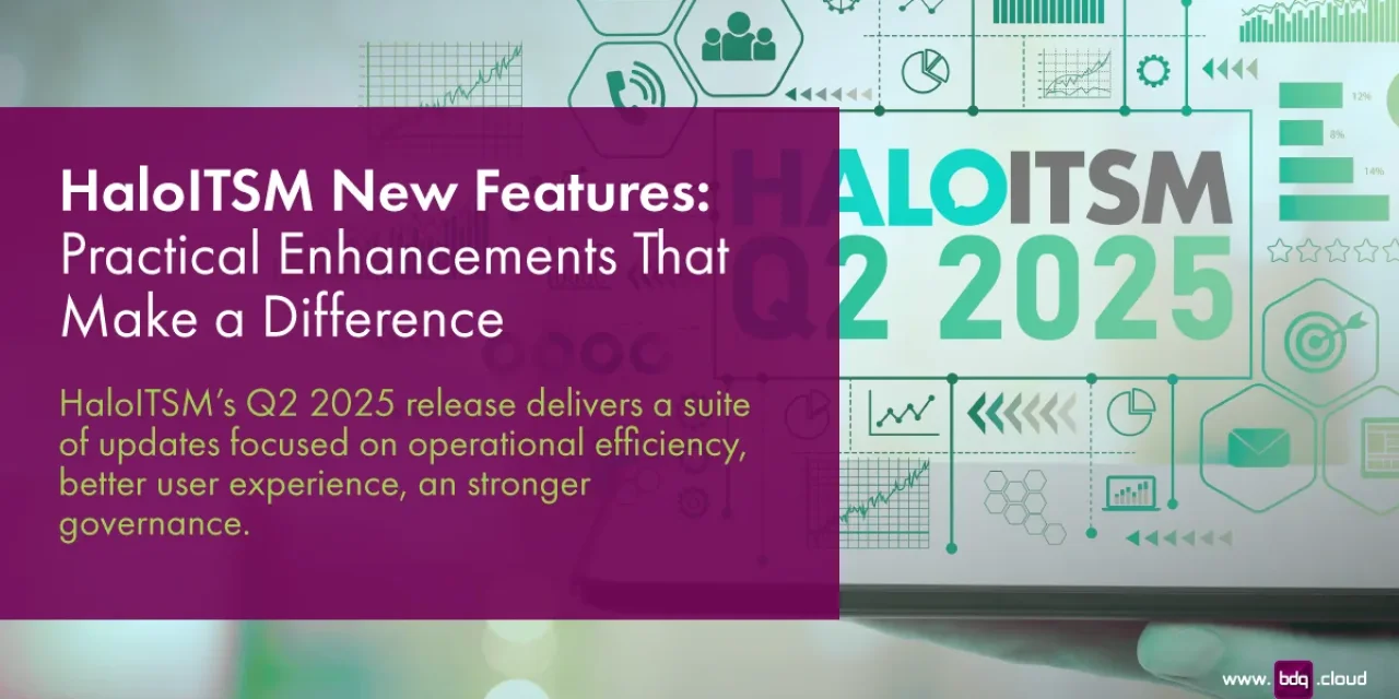 haloitsm-q2-new-features-featured-1200x675.webp