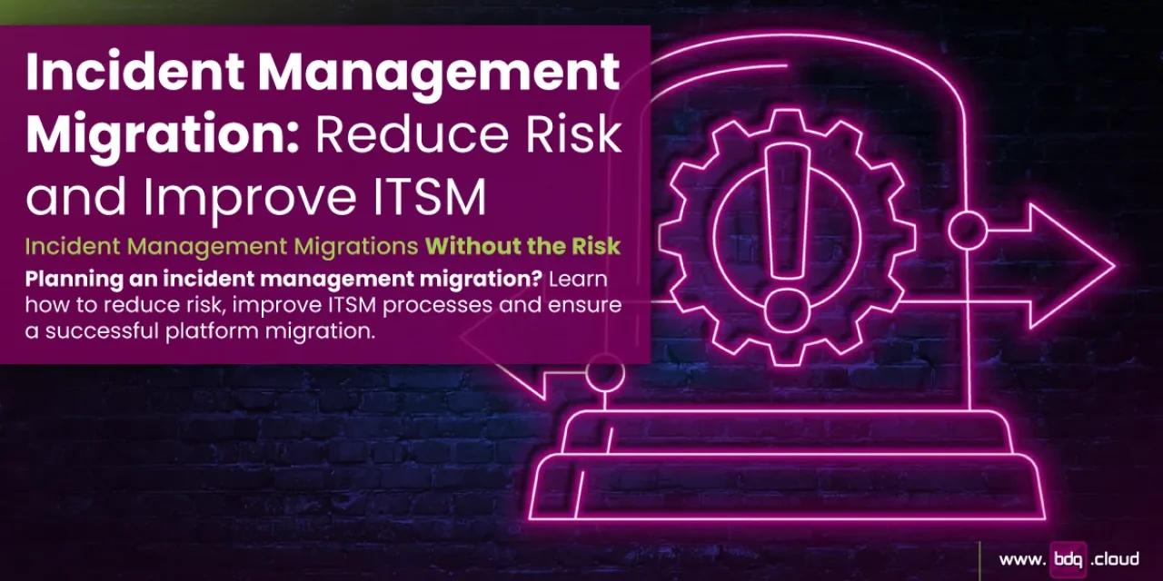 incident-management-migrations-without-the-risk-1200x628.webp